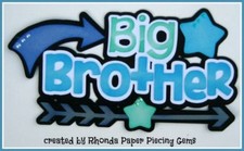 BIG BROTHER FAMILY title paper piecing Premade Scrapbook Pages album by Rhonda