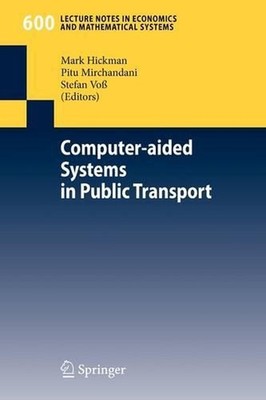 Computer-aided Systems in Public Transport by Mark Hickman (English) Paperback B