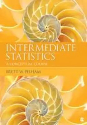 Intermediate Statistics | A Conceptual Course | Brett W Pelham | Englisch | Buch