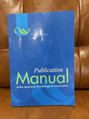 Publication Manual of the American Psychological Association Sixth Edition