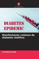Yashdeep Singh (U. A.) | ManifestaçãO CutâNea Da Diabetes Mellitus | Taschenbuch