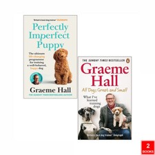 Graeme Hall 2 Books Collection Set Perfectly Imperfect Puppy, All Dogs Great NEW