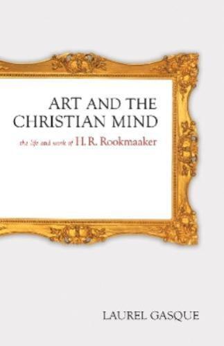 Laurel Gasque Art and the Christian Mind (Paperback) (UK IMPORT) - Picture 1 of 1