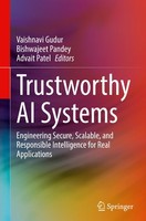 Trustworthy Ai Systems Vaishnavi Gudur