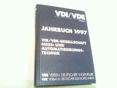 Jahrbuch 1997 Mess- und Automatisierungstechnik. VDI /  VDE: