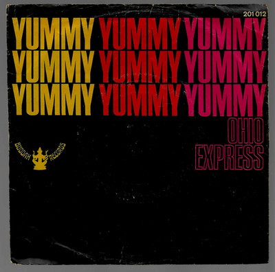 Ohio Express - Yummy Yummy Yummy / Zig Zag / 7''  1968 (VG+) .