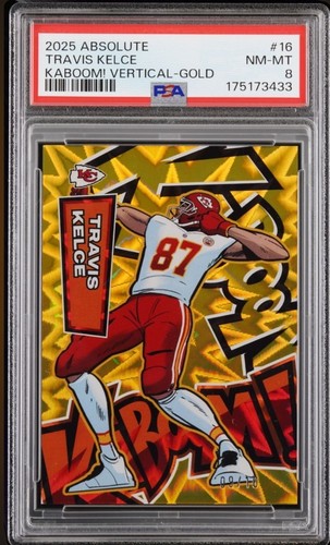 2025 Panini Absolute - Kaboom! Vertical Travis Kelce #16 Gold /10