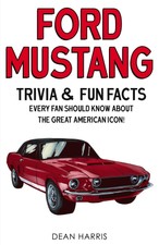 Ford Mustang: Trivia & Fun Facts Every Fan Sh...