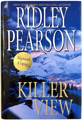 Killer View - SIGNED by Ridley Pearson - PRISTINE Hardcover First Edition - 2008