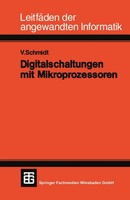 Digitalschaltungen Mit Mikroprozessoren | Volker Schmidt (U. A.) | Taschenbuch