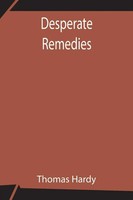 Thomas Hardy | Desperate Remedies | Taschenbuch | Englisch (2021)