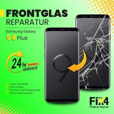 Samsung S8 Plus Display Glas Reparatur | Frontglas Austausch   Günstig