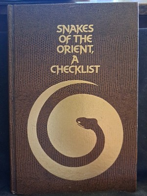 Snakes of the Orient A Check Herpetology reptiles  Pythons  Venomous Cobras 