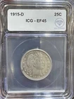 1915 D Barber Quarter Dollar ICG XF-45 IDC Verified