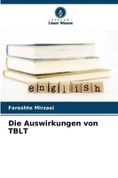 Fereshte Mirzaei | Die Auswirkungen Von Tblt | Taschenbuch | Deutsch (2025)