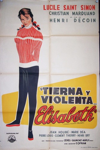Tendre et violente Elisabeth, Christian Marquand, Lucile Saint-Simon,1960 #10311