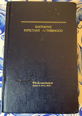 Eastman's Expectant Motherhood, Keith P. Russell, Hardback, 7th Ed., 1983