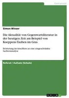 Die AktualitäT Von Gegenwartsliteratur In Der Heutigen Zeit Am Beispiel Von...
