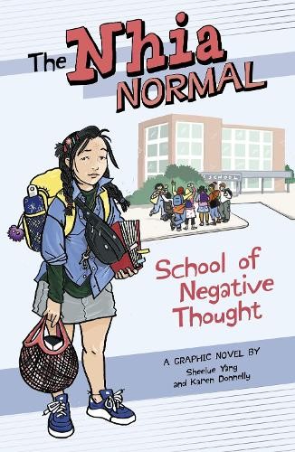 School of Negative Thought by Karen Donnelly, Sheelue Yang - 9781398257740