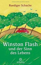 Winston Flash und der Sinn des Lebens von Schache, ... | Buch | Zustand sehr gut