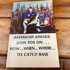 Vintage 1975 John Fox How When Where to Catch Bass Fishing Guide Book