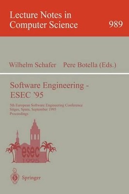 Software Engineering - ESEC '95: 5th European Software Engineering Conference, S