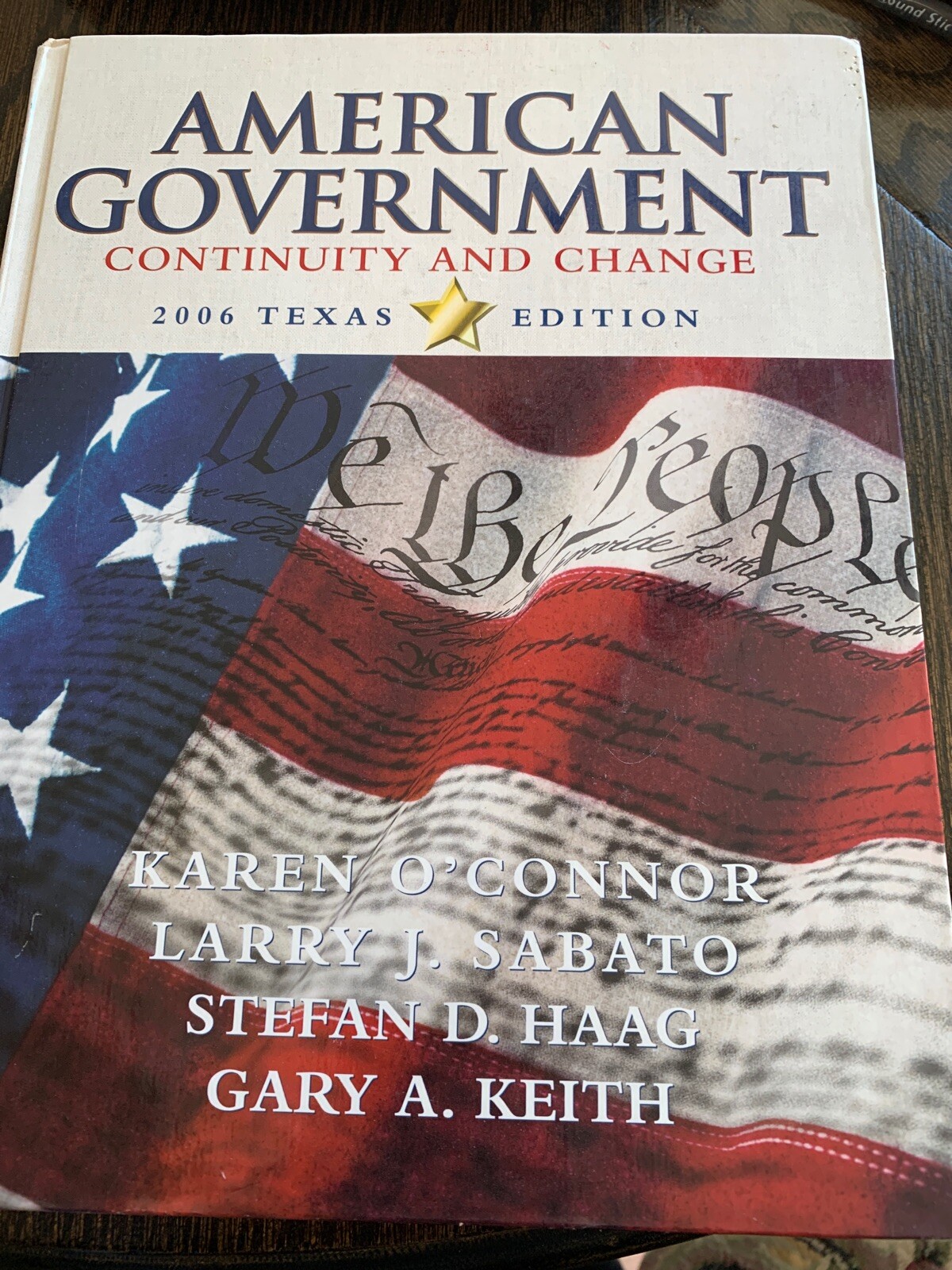 American Government : Continuity and Change, 2006 Texas Edition by Karen J. O'Connor, Stefan ...