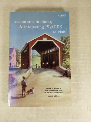 Adventures in Dining & Interesting PLACES to Visit VTG 1975 Pennsylvania Guide