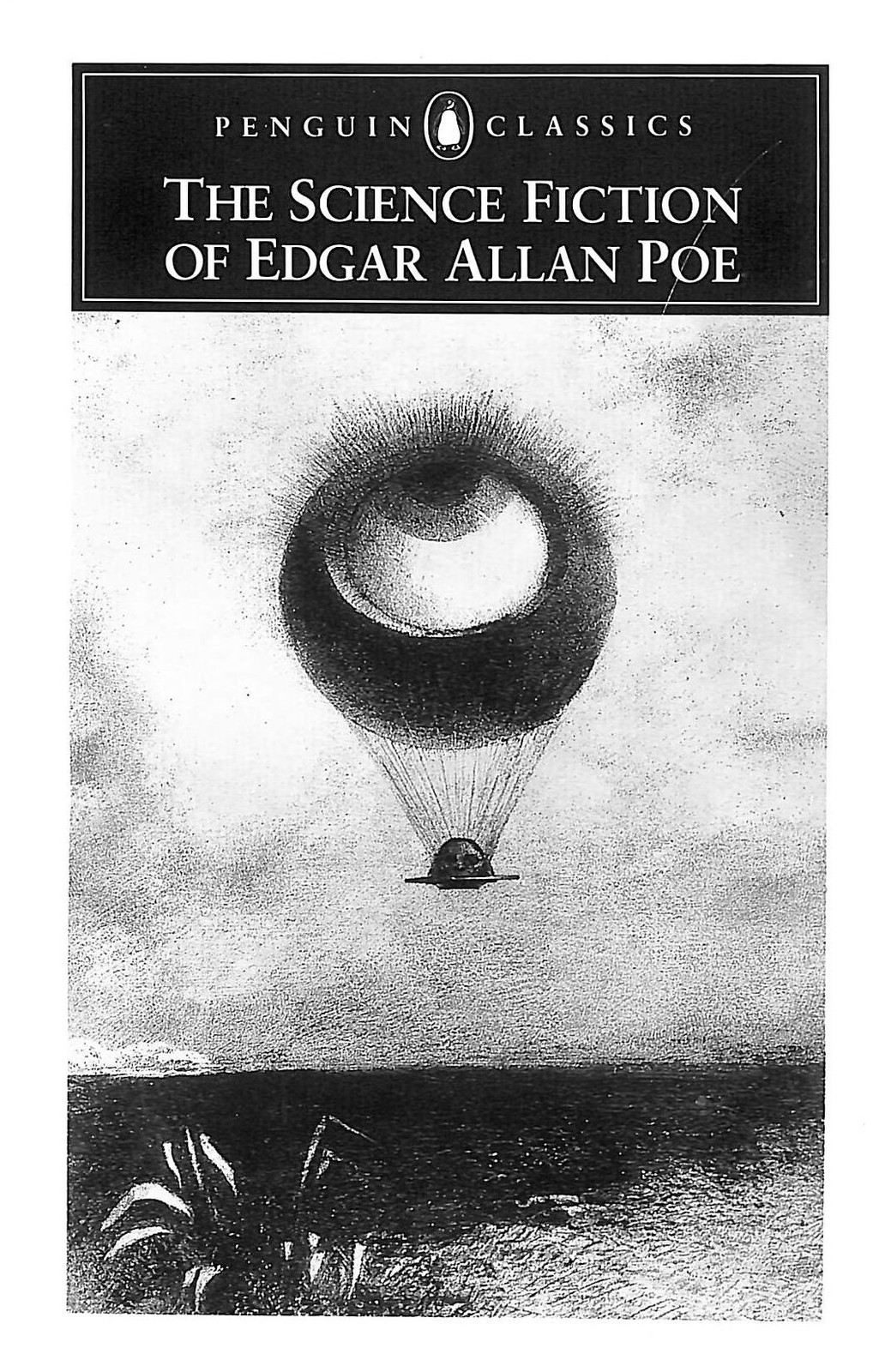The Science Fiction of Edgar Allan Poe by Poe, Edgar Allan