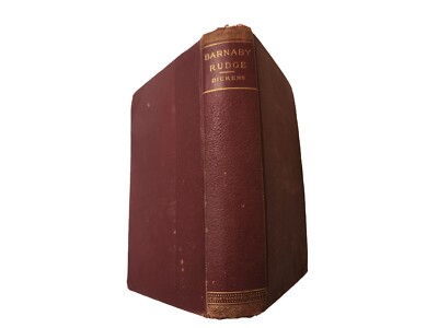 Barnaby Rudge By Charles Dickens Hardcover Antique (Torn Cover Pages) Red Vintag