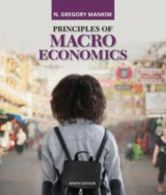 Mindtap Course List Ser.: Principles of Macroeconomics by N. Gregory Mankiw...