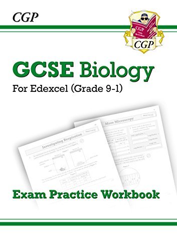 New Grade 9-1 GCSE Biology: Edexcel Exam Practice Workbook (CGP GCSE Biology 9-