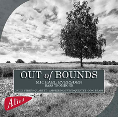 Various Composers - Out Of Bounds - Michael Eversden, Bass Trombone CD (2015)