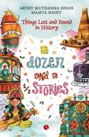 Muthanna Arthy Singh (U. A.) | A Dozen And A Half Stories | Taschenbuch (2019)