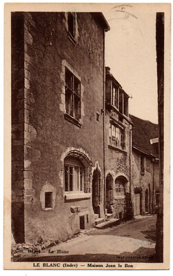 Old postcard 36 - Le Blanc (Indre) - Maison Jean Le Bon - Coll.Dayet
