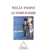 Le Temps d'aimer, Pasini, Willy