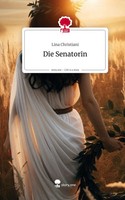 Lina Christiani | Die Senatorin. Life Is A Story - Story.One | Buch | Deutsch