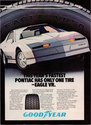 Goodyear Eagle VR50 Pontiac Trans Am 1984 Magazine Print Ad