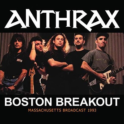 Boston Breackout by Anthrax [Audio CD]