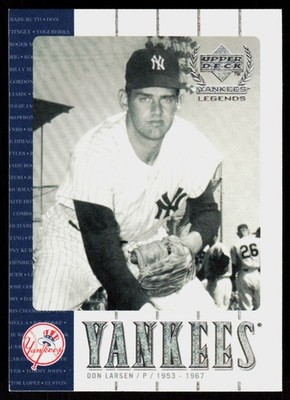 2000 Upper Deck Yankees Legends Don Larsen #26 BASEBALL CARD New York Yankees