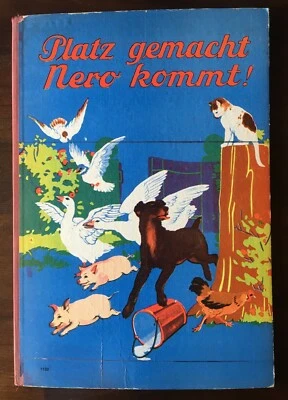 Pappe Bilderbuch. - Platz gemacht Nero kommt!. Pestalozzi. 1942 - Bild 1 von 3