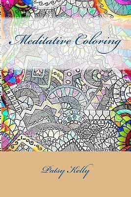 Patsy Coloring Pages Meditative Coloring by Patsy Kelly (2017, Trade Paperback) for sale ...