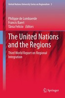 Philippe Lombaerde (U. A.) | The United Nations And The Regions | Taschenbuch