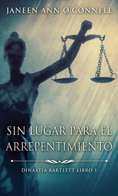 Sin Lugar Para El Arrepentimiento by Janeen Ann O'Connell HARDBACK (SPANISH)