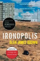 Ironopolis | Glen James Brown | Englisch | Taschenbuch | Kartoniert / Broschiert