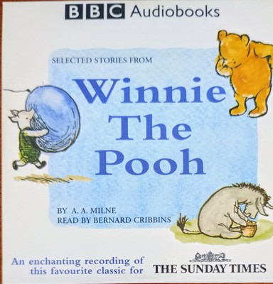 Winnie The Pooh : Read By Bernard Cribbins : BBC Audio CD Book A A Milne