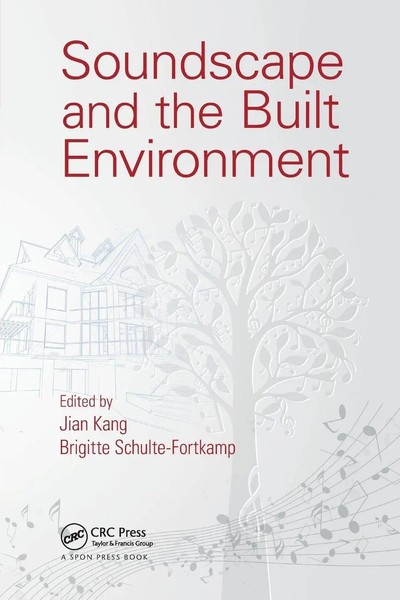 Jian Kang (U. A.) | Soundscape And The Built Environment | Taschenbuch (2017)-image