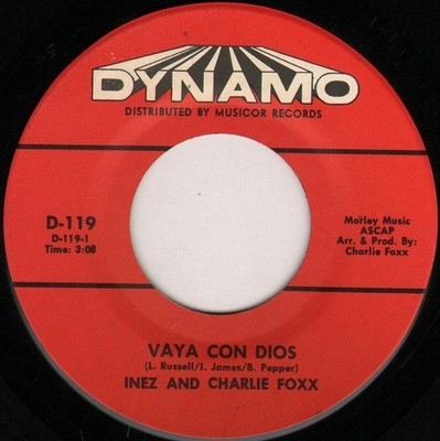 Inez And Charlie Foxx - Vaya Con Dios / Fellows In Vietnam, 7'', (Vinyl)