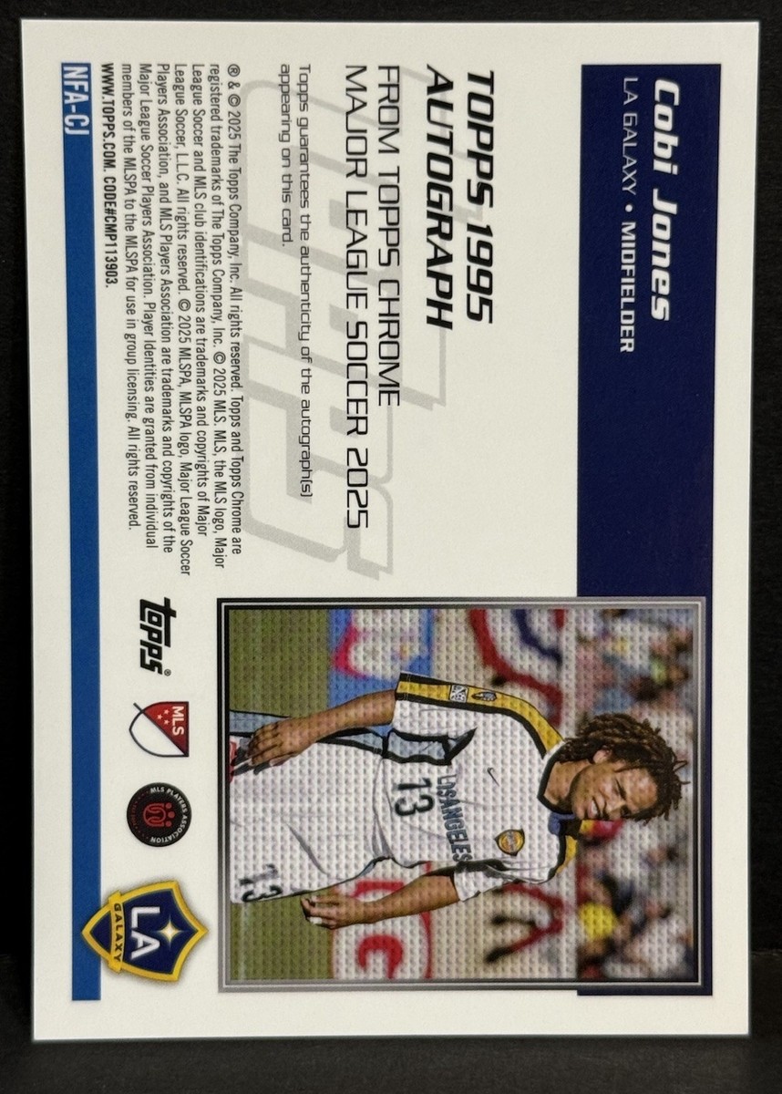 2025 Topps Chrome MLS LA Galaxy Cobi Jones Auto 30th Anniversary
