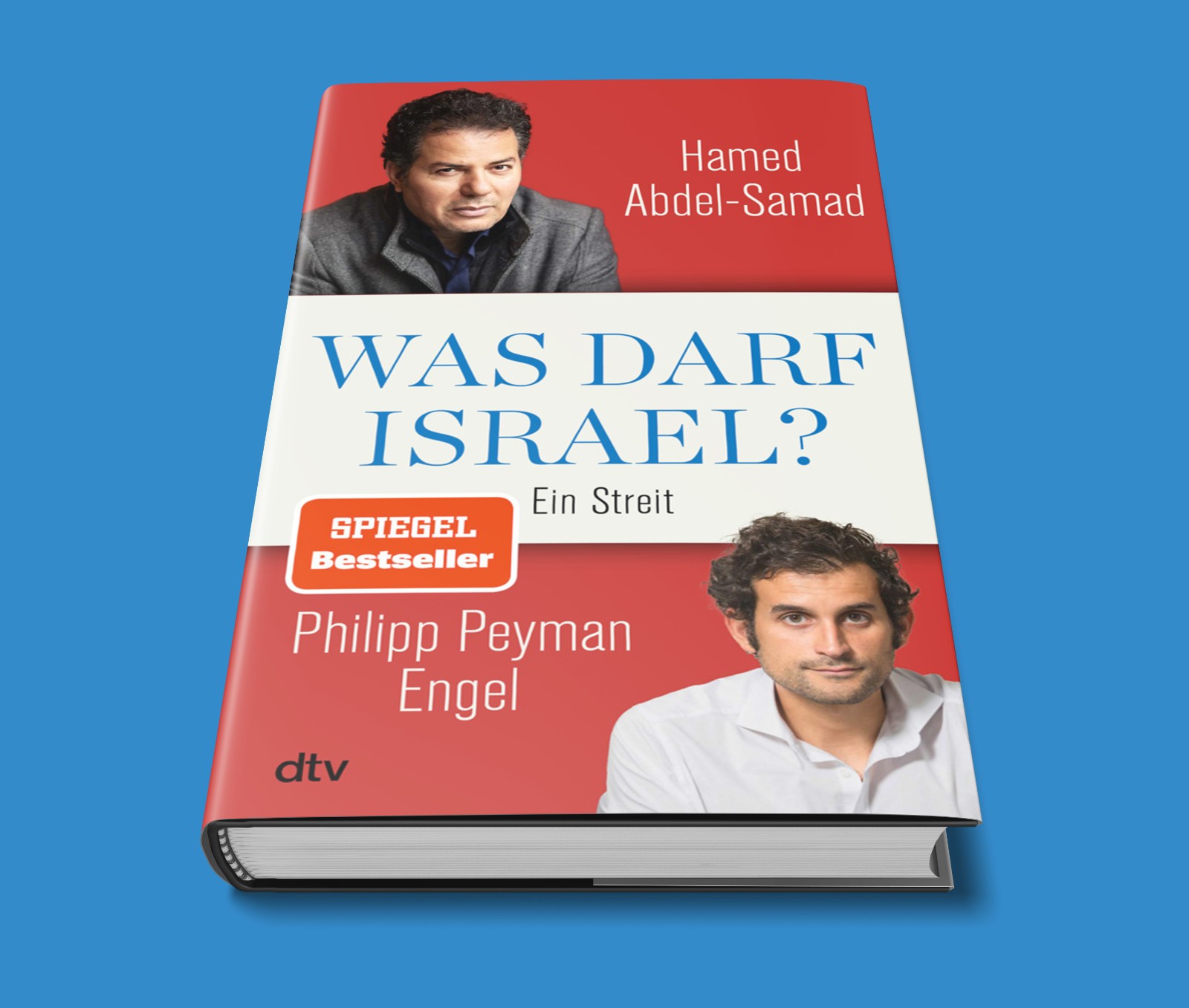 Was darf Israel? - Hamed Abdel-Samad
